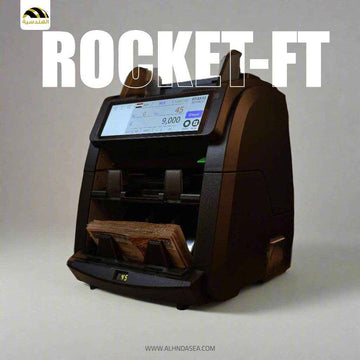 ROCKET-FT – ماكينة عد النقود الاحترافية بشاشة لمس وطابعة ونظام MIX ذكي
